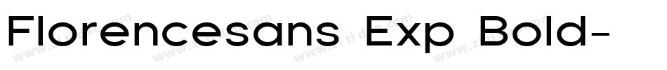 Florencesans Exp Bold字体转换